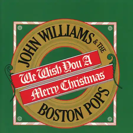 Tanglewood Festival Chorus, The Boston Pops Orchestra, John Williams - The Twelve Days Of Christmas